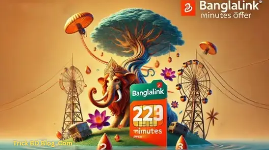 বাংলালিংক মিনিট অফার ২০২৬ | বাংলালিংক সিমে মিনিট কেনার নিয়ম
